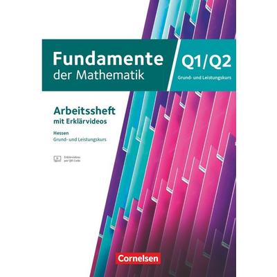Fundamente der Mathematik - Hessen ab 2025 - 12. Schuljahr/Q1-Q2: Grund- und Leistungskurs, Taschenbuch von , Cornelsen Verlag, 978-3-06-002559-6