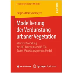 Modellierung der Verdunstung urbaner Vegetation, Fachbücher von Birgitta Hörnschemeyer