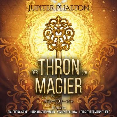 Der Thron der Magier 3 - Jupiter Phaeton, Audio, 4069828439986