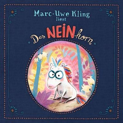 Das NEINhorn - Marc-Uwe Kling, Audio, 9783844923414