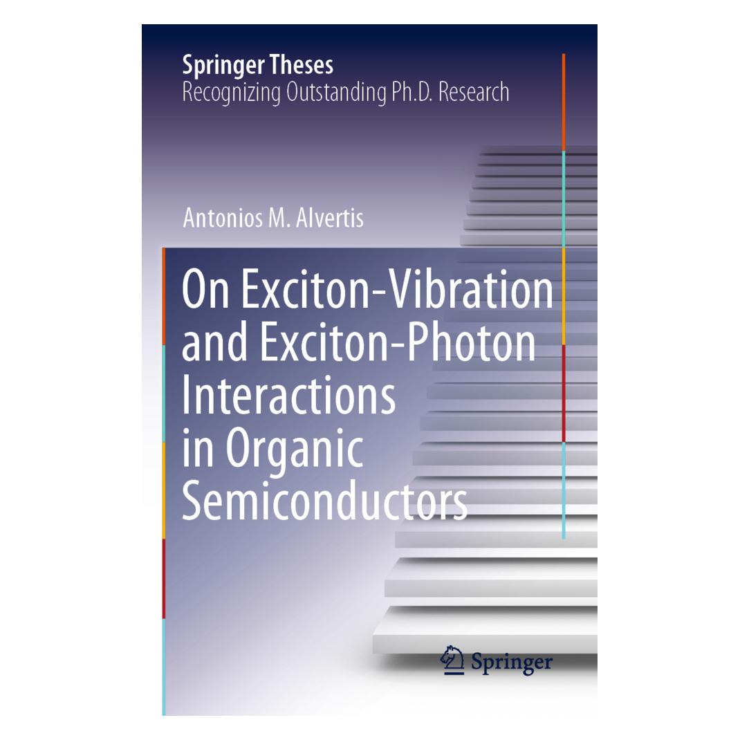 Springer On Exciton-Vibration and Exciton-Photon Interactions in Organic Semiconductors (Englisch, Softcover, Antonios M. Alvertis) (56901486)