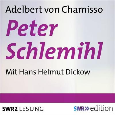Peter Schlemihl - Adelbert Chamisso, Audio, 9783956156977