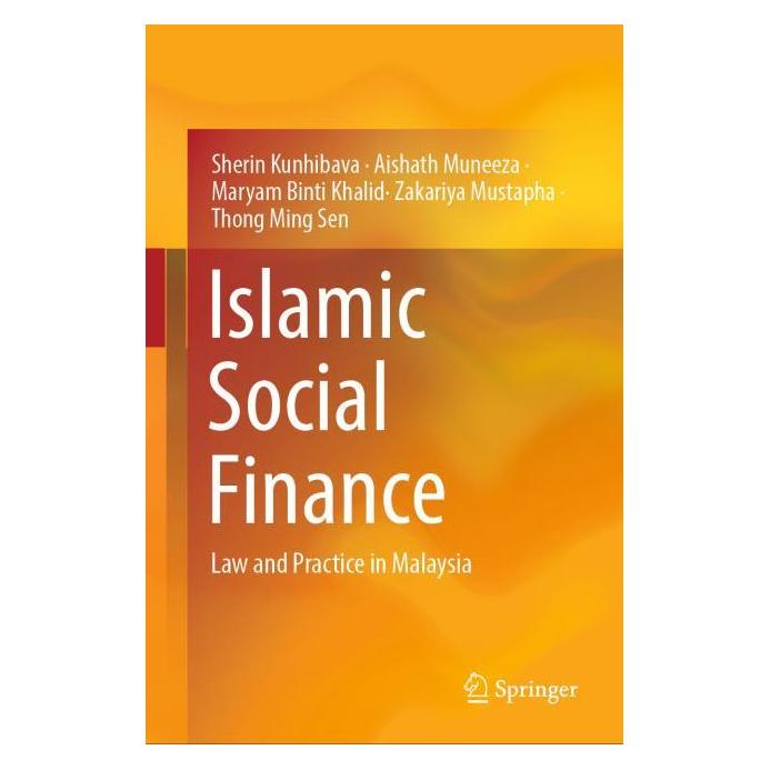 Springer Islamic Social Finance (Englisch, Hardcover, Aishath Muneeza, Maryam Binti Khalid, Sherin Kunhibava, Thong Ming Sen, Zakariya Mustapha) (61643499)