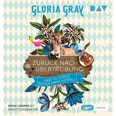 Zurück nach Übertreibling. Vikki Victorias erster Zwischenfall - Gloria Gray, Audio, 9783742422347