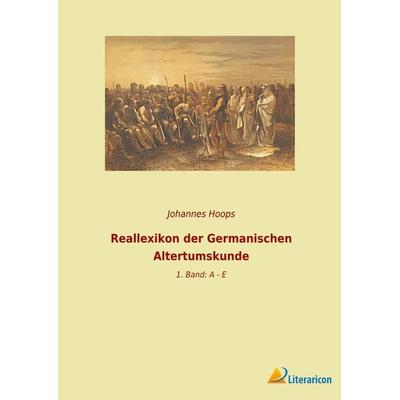 Reallexikon der Germanischen Altertumskunde, Taschenbuch von , BoD - Books on Demand, 978-3-96506-788-2