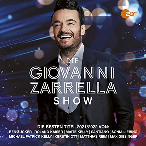 Various - Die Giovanni Zarrella Show - Die Besten Titel 2021/2022 - Preis vom 09.10.2026 07:28:09 h