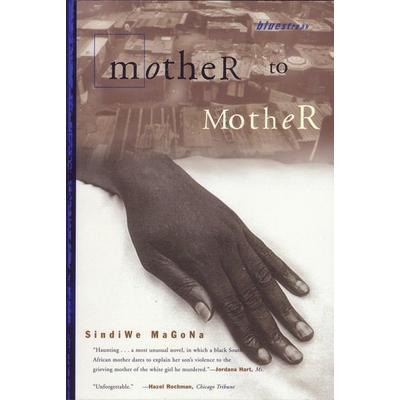 Mother to Mother, Taschenbuch von Sindiwe Magona, Random House LLC US