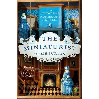 The Miniaturist, Taschenbuch von Jessie Burton, Pan Macmillan, 978-1-4472-5093-7