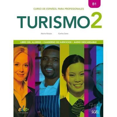 Turismo 2, Taschenbuch von Carlos Sanz,Núria Xicota Tort, Hueber, 978-3-19-534507-1