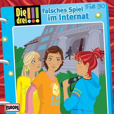 Fall 30: Falsches Spiel im Internat - Peter Nissen,Hartmut Cyriacks, Audio, 4064066614249