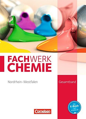 Böker, Dr. Christian - Fachwerk Chemie - Nordrhein-Westfalen: Gesamtband: 7.-10. Schuljahr - Schülerbuch - Preis vom 02.10.2026 23:42:20 h