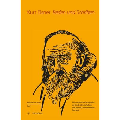 Reden und Schriften, Paperback von Kurt Eisner, Metropol-Verlag, 978-3-86331-504-7