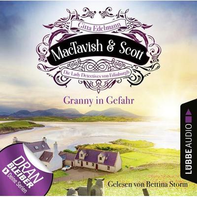 Granny in Gefahr - MacTavish & Scott - Die Lady Detectives von Edinburgh, Folge 7 - Gitta Edelmann, Audio, 9783838796482