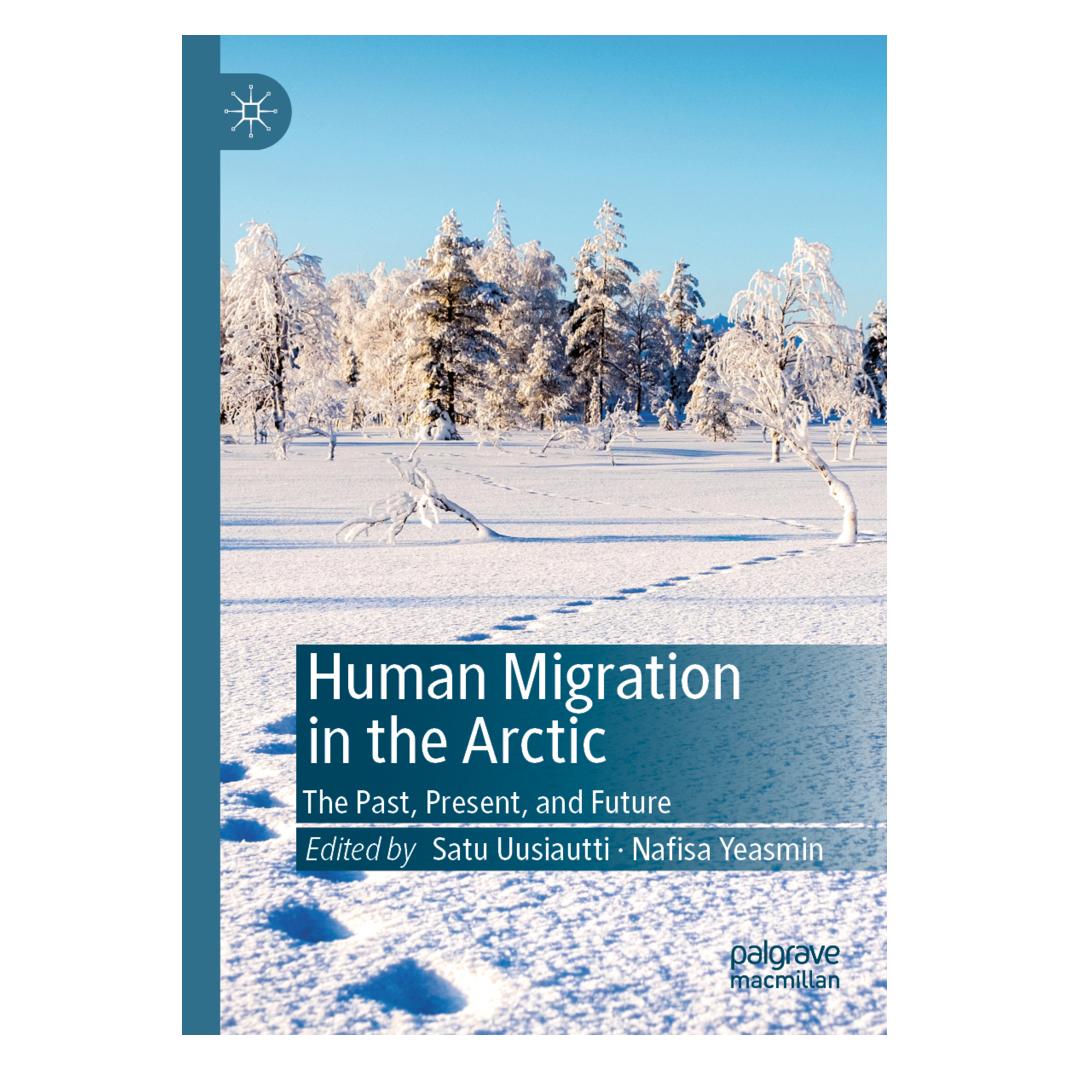 Springer Human Migration in the Arctic (Englisch, Softcover, Nafisa Yeasmin, Satu Uusiautti) (56823665)
