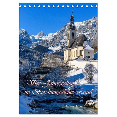 Vier Jahreszeiten im Berchtesgadener Land (Tischkalender 2027 DIN A5 hoch), CALVENDO Monatskalender