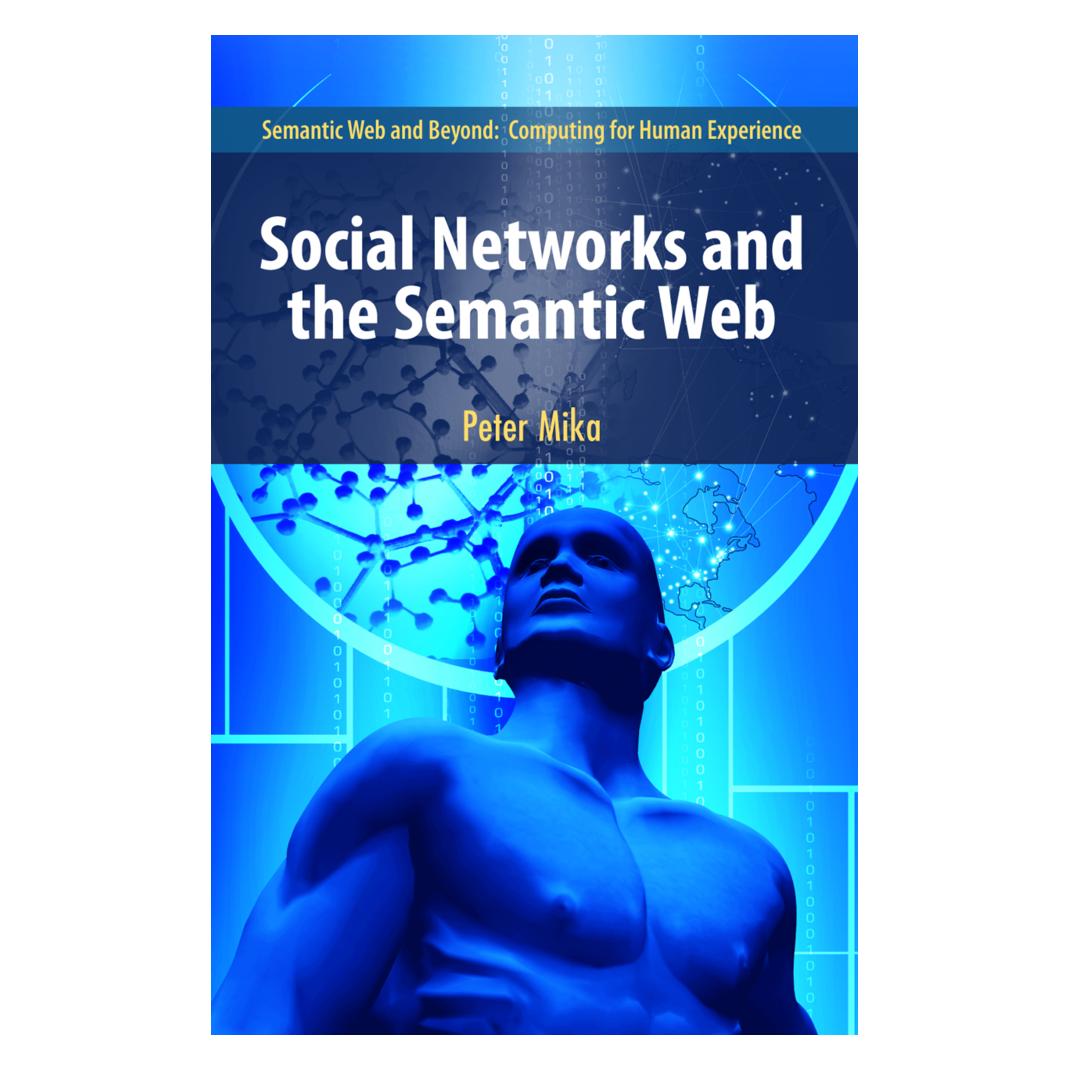 Springer Social Networks and the Semantic Web (Englisch, Softcover, Peter Mika) (55381827)