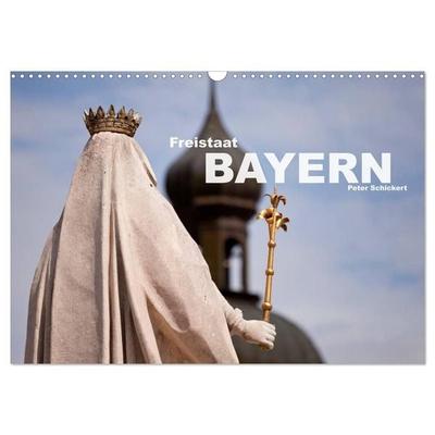 Freistaat Bayern (Wandkalender 2027 DIN A3 quer), CALVENDO Monatskalender