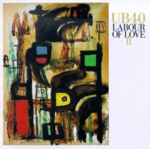 Ub 40 - Labour of Love 2 - Preis vom 11.10.2026 03:10:56 h