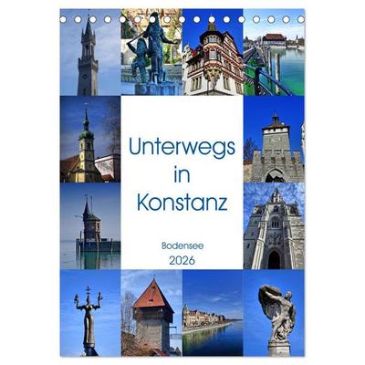 Unterwegs in Konstanz (Tischkalender 2026 DIN A5 hoch), CALVENDO Monatskalender