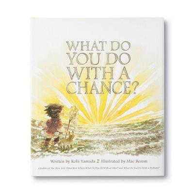 What Do You Do with a Chance?, Gebundene Ausgabe von Kobi Yamada, Random House N.Y., 978-1-943200-73-3