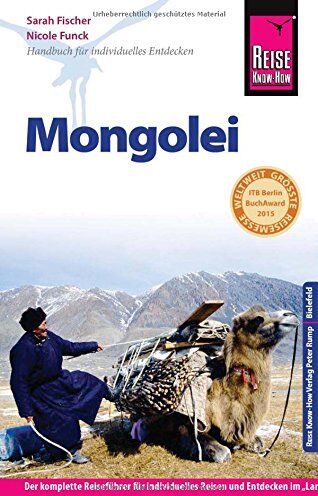 Sarah Fischer - Reise Know-How Mongolei: Reiseführer für individuelles Entdecken - Preis vom 12.10.2026 11:37:12 h