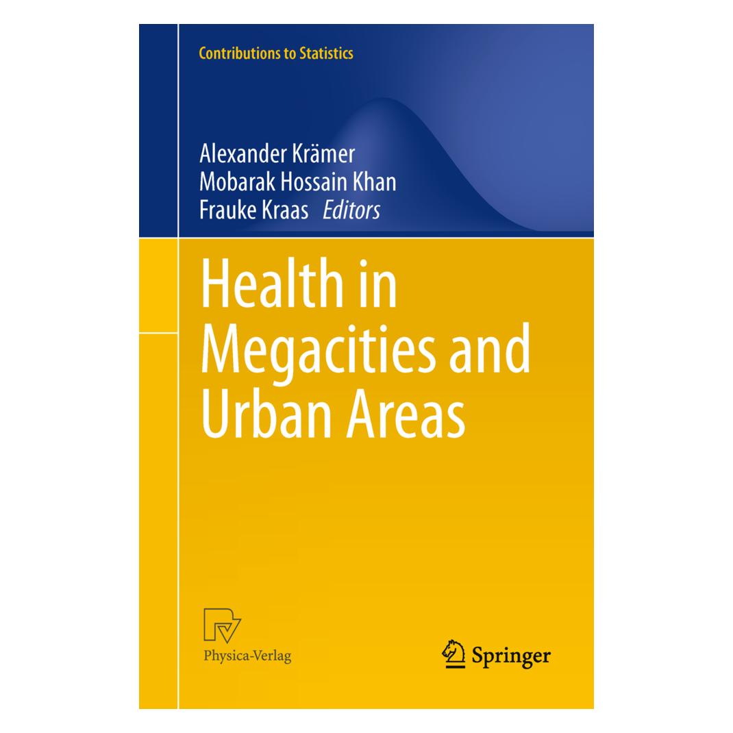 Physica Health in Megacities and Urban Areas (Englisch, Softcover, Alexander Krämer, Frauke Kraas, Mobarak Hossain Khan) (34423168)