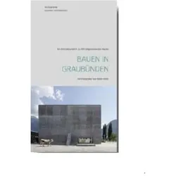 Bauen in Graubünden, Fachbücher von Köbi Gantenbein