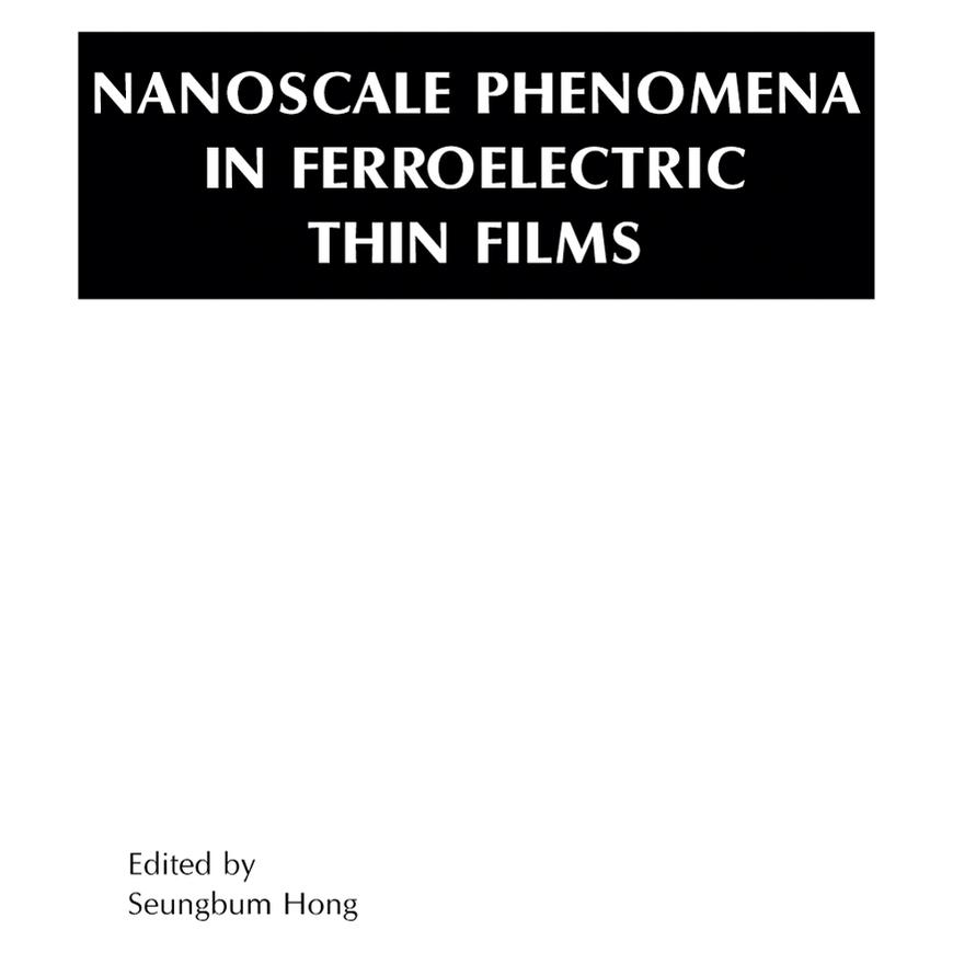 Springer Nanoscale Phenomena in Ferroelectric Thin Films (Englisch, Softcover, Seungbum Hong) (55560185)