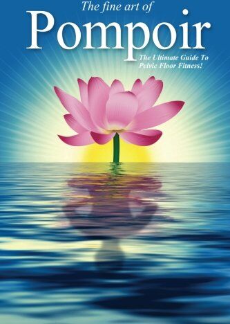 Da Costa - Pompoir - The Ultimate Guide To Pelvic Fitness - Preis vom 09.10.2026 07:28:09 h