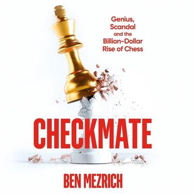 Checkmate - Ben Mezrich, Audio, 9781035070480