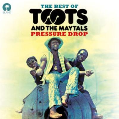 Pressure Drop: The Best of Toots & The Maytals - Toots & The Maytals, CD