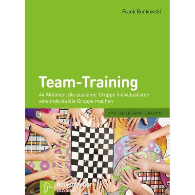 Team-Training, Taschenbuch von Frank Bonkowski, Neukirchener Verlagsgesellschaft, 978-3-7615-5923-9