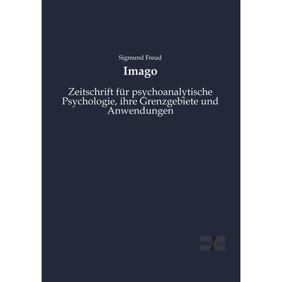 Imago, Taschenbuch von Sigmund Freud, Vero Verlag, 978-3-7372-1640-1