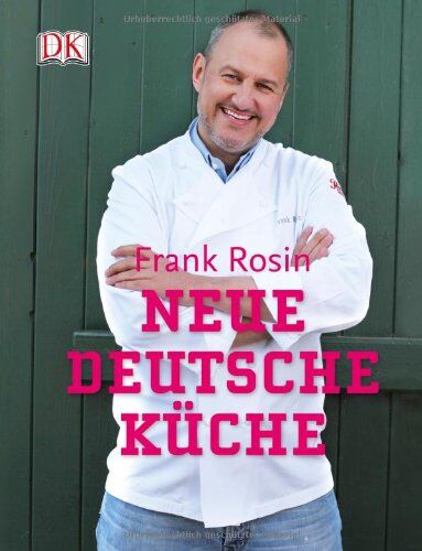 Frank Rosin - Neue deutsche Küche - Preis vom 18.10.2026 15:28:09 h