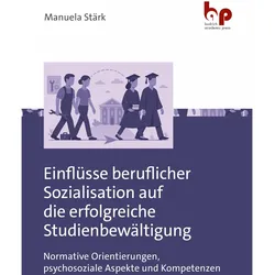 Stärk:Einflüsse beruflicher Sozialisati, Fachbücher von Manuela Stärk