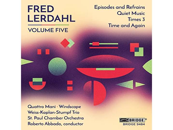 Various Artists - Fred Lerdahl, Volume Five