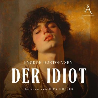 Der Idiot - Hörbuch - Fyodor Dostoevsky, Audio, 4069828067776
