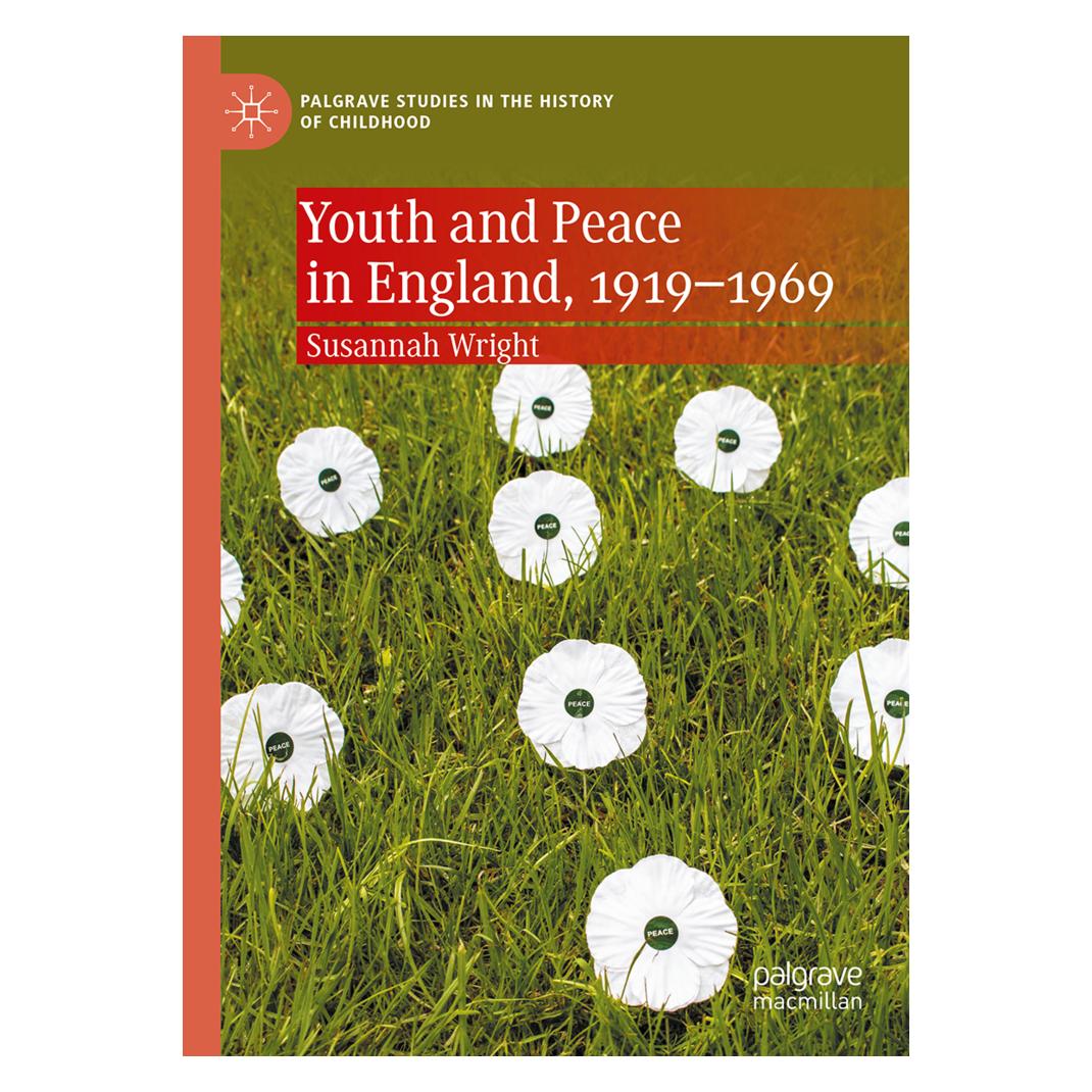 Springer Youth and Peace in England, 1919-1969 (Englisch, Hardcover, Susannah Wright) (53739940)