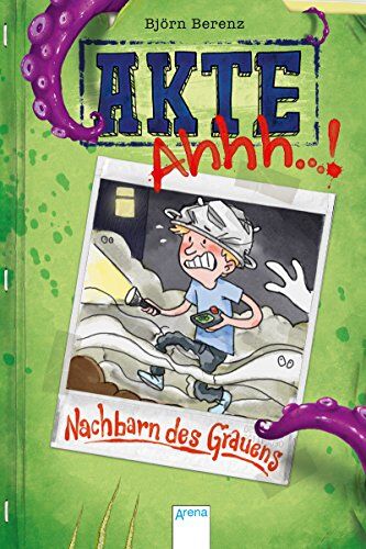 Björn Berenz - Akte Ahhh...! (1). Nachbarn des Grauens - Preis vom 19.10.2026 19:33:35 h