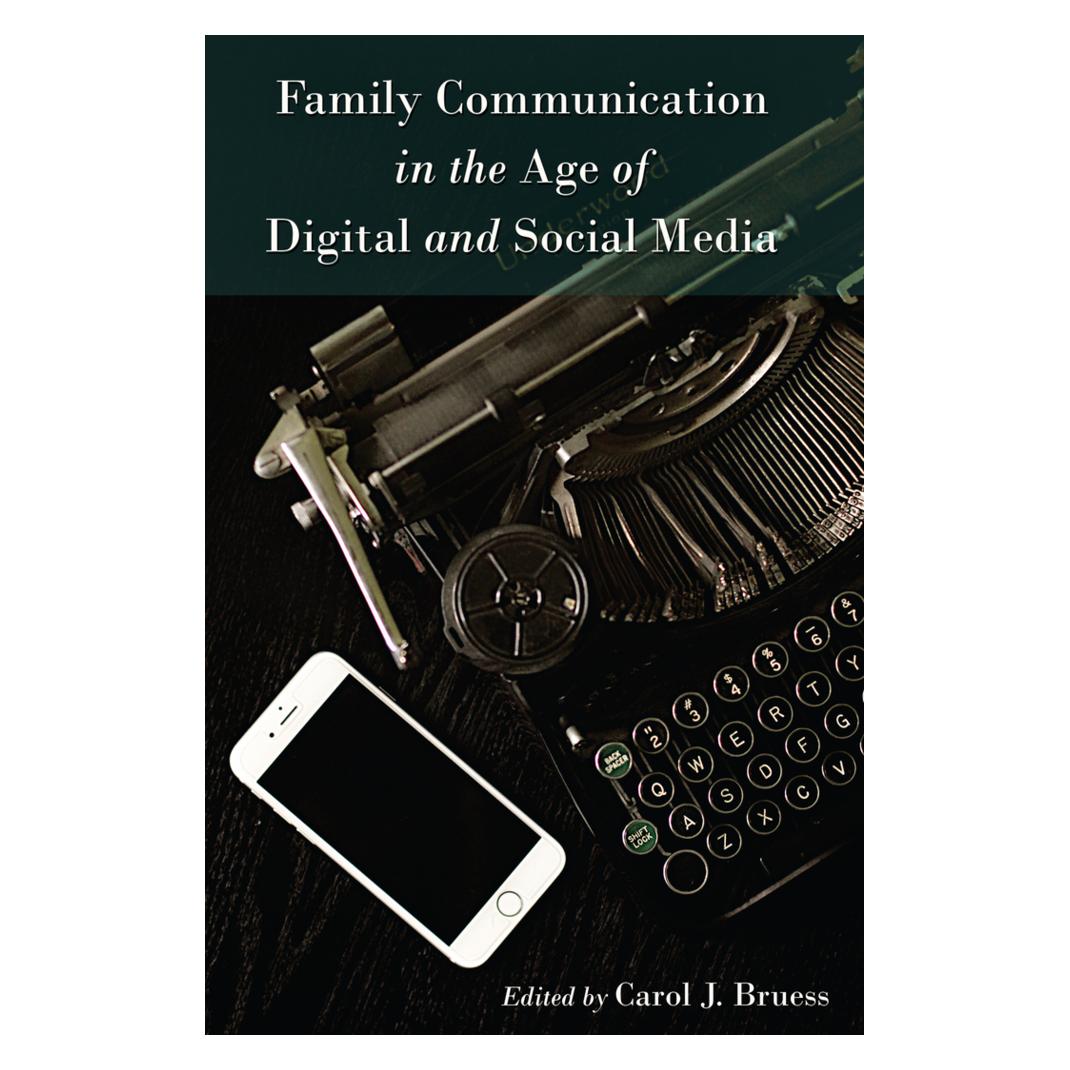 Peter Lang Family Communication in the Age of Digital and Social Media (Englisch, Softcover, Carol J. Bruess, Thomas Socha) (56027502)