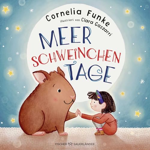Cornelia Funke - Meerschweinchentage: Wunderschöne Bilderbuchgeschichte über das erste eigene Haustier │ Von Cornelia Funke für Kinder ab 4 Jahren - Preis vom 06.10.2026 07:26:00 h