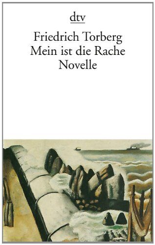 Friedrich Torberg - Mein ist die Rache: Novelle - Preis vom 09.10.2026 07:28:09 h