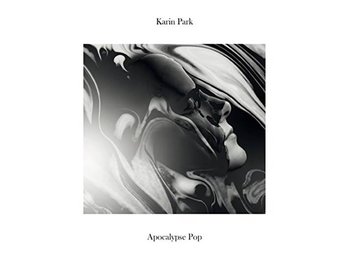 Karin Park - Apocalypse Pop