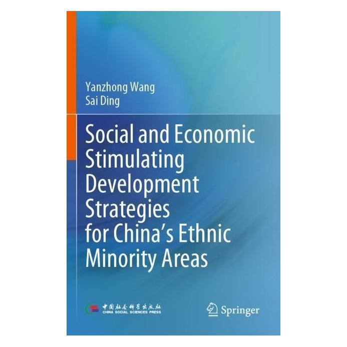 Springer Social and Economic Stimulating Development Strategies for China's Ethnic Minority Areas (Englisch, Softcover, Sai Ding, Yanzhong Wang) (56991416)