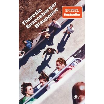 Blaupause, Taschenbuch von Theresia Enzensberger, dtv, 978-3-423-14671-5
