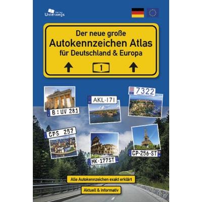 Der große AUTOKENNZEICHEN ATLAS für Deutschland und Europa, Taschenbuch von Thomas Schlegel,Nico Klemann, Unterwegs Verlag GmbH, 978-3-86112-422-1