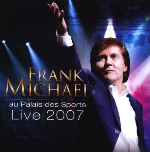 Michael Frank - Live 2007 au Palais des Sports - Preis vom 16.10.2026 11:41:07 h