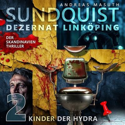SUNDQUIST 02: Kinder der Hydra - Andreas Masuth, Audio, 9783689848118
