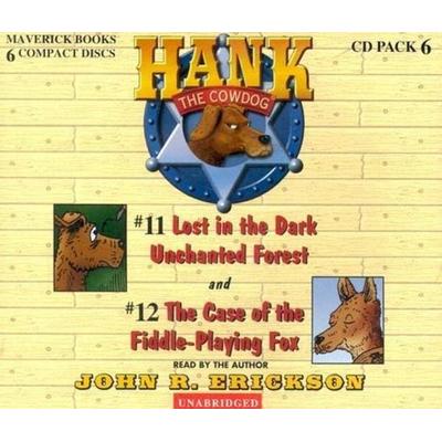 Hank the Cowdog: Lost in the Dark Unchanted Forest/The Case of the Fiddle-Playing Fox - John R. Erickson, CD, 9780916941864