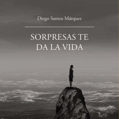 Sorpresas te da la vida - Diego Santos Márquez, Audio, 9788412502503
